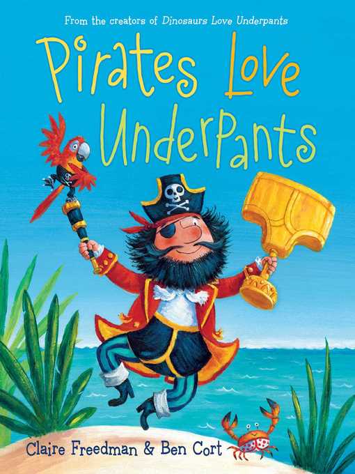Title details for Pirates Love Underpants by Claire Freedman - Wait list